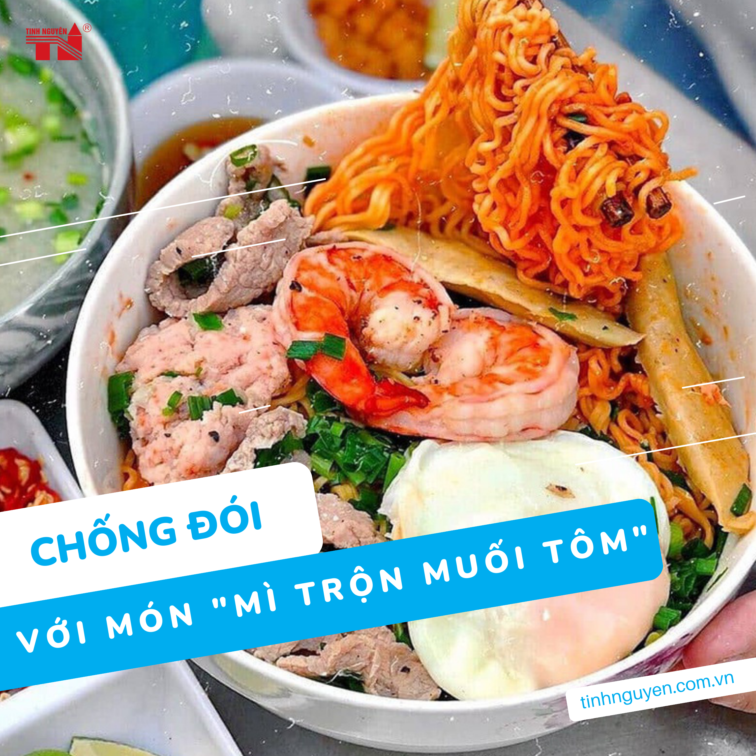 Chống đói với món "Mì trộn muối tôm"